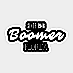 Boomer Florida Sticker